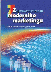 kniha Zajímavosti z trendů moderního marketingu, Adart 2012