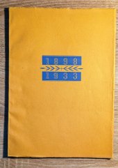 kniha Pamětní spis vydaný u příležitosti třicetipětiletého trvání Ústavu pro zvelebování živností Technologického průmyslového musea Obchodní a živnostenské komory v Praze 1898 až 1933, s.n. 1933