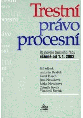 kniha Trestní právo procesní [po novele trestního řádu účinné od 1.1.2002], Eurolex Bohemia 2002