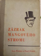 kniha Zázrak mangového stromu nevěrohodná historie ze života indických fakirů, V. Steinhauser 1923