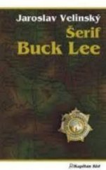 kniha Šerif Buck Lee, Kapitán Kid 2002