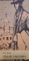 kniha Lékař Viktora, Severočeské krajské nakladatelství 1963