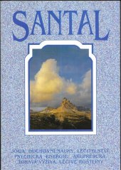 kniha Santal jóga, duchovní nauky, léčitelství, psychická energie, akupresura, zdravá výživa, léčivé rostliny : [sborník]., Santal 1997