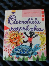 kniha Čiernobiela rozprávka, Mladé letá 1962