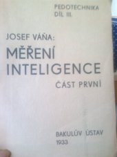 kniha Měření inteligence praxe a teorie, Bakulův ústav 1933