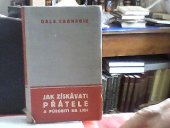 kniha Jak získávati přátele a působiti na lidi, Orbis 1939