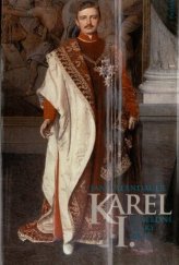 kniha Karel I. poslední český král, Paseka 2004