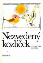 kniha Nezvedený kozlíček a jiné povídky o dětech a zvířatech pro čtenáře od 7 let, Albatros 1985
