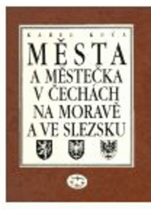 kniha Města a městečka v Čechách, na Moravě a ve Slezsku 6. - Pro-Sto, Libri 2004