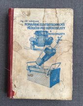 kniha Elektromechanická příručka pro automobilisty a motocyklisty, Vojtěch Šeba 1932