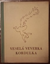 kniha Veselá veverka kordulka, Novina 1941