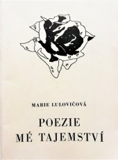kniha Poezie, mé tajemství, M. Lulovičová 1992