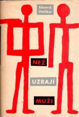 kniha Než uzrají muži, Československý spisovatel 1960