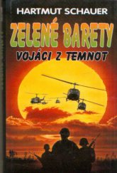 kniha Zelené barety vojáci z temnot, Laser 1997