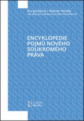 kniha Encyklopedie pojmů nového soukromého práva, Linde Praha 2012