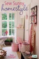 kniha Sew Sunny Homestyle, David & Charles 2009