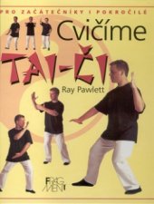 kniha Cvičíme tai-či pro začátečníky i pokročilé, Fragment 2002