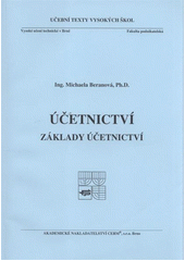 kniha Účetnictví základy účetnictví, Akademické nakladatelství CERM 2012