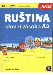 kniha Ruština slovní zásoba A2, INFOA 2012