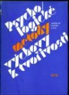 kniha Psychologické metody výchovy k tvořivosti, SPN 1986