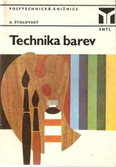 kniha Technika barev, SNTL 1981