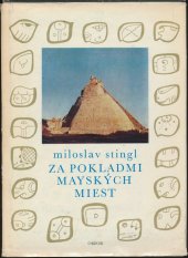 kniha Za pokladmi mayských miest, Obzor 1976