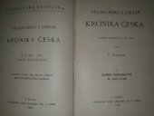 kniha Václava Hájka z Libočan Kronika česká. II, - Zánik pohanství, r. 905-1100, Nákladem České akademie věd a umění 1923