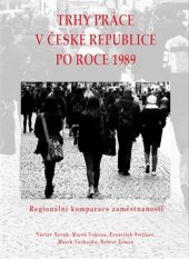 kniha Trhy práce v České republice po roce 1989, Set out 2016