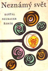 kniha Neznámý svět Kapitoly o škůdcích, SZN 1963