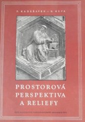 kniha Prostorová perspektiva a reliefy, Československá akademie věd 1954