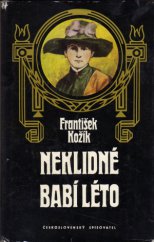 kniha Neklidné babí léto, Československý spisovatel 1979