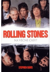 kniha Rolling Stones na věčné časy?, BB/art 2003