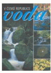 kniha Voda v České republice, Pro Ministerstvo zemědělství vydal Consult 2006