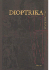 kniha Dioptrika, Vladimír Chlup 2011