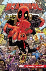 kniha Deadpool, miláček publika 1. - Užvaněný milionář, Crew 2020