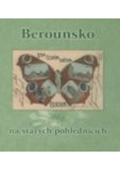 kniha Berounsko na starých pohlednicích, Baron 2007