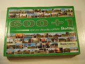 kniha 600 + 1 výlet pro zákazníky a přátele Škofinu, TT complex 1998