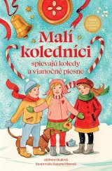 kniha Malí koledníci spievajú koledy a vianočné piesne, Fortuna Libri 2025