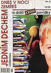 kniha Dnes v noci zemřeš a další krimi povídky, Pražská vydavatelská společnost 2002