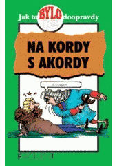 kniha Na kordy s akordy, Fragment 2001