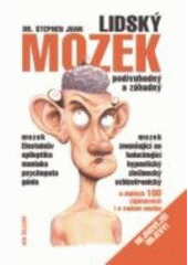 kniha Lidský mozek podivuhodný a záhadný, Ivo Železný 2000