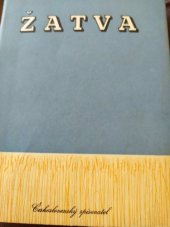 kniha Žatva (Vysoká vlna) : Hra o 4 dějstvích (8 obrazech), ČDLJ 1954