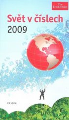 kniha Svět v číslech 2009, Paseka 2009