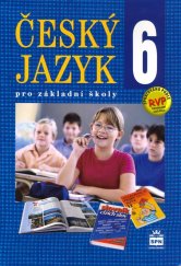 kniha Český jazyk 6 pro základní školy, SPN-pedagogické nakladatelství 2006