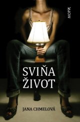 kniha Sviňa život, Motýl 2010