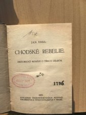 kniha Chodské rebelie 3. - Kozina - historický román o třech dílech., Českomoravské podniky tiskařské a vydavatelské 1926