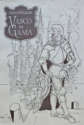kniha Vasco da Gama do Indie přes oceány, Orbis 1945