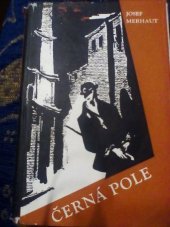 kniha Černá pole výbor z próz, Krajské nakladatelství 1964