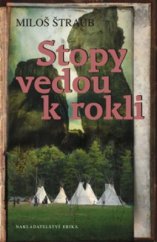 kniha Stopy vedou k rokli táborové dobrodružství, Erika 2011