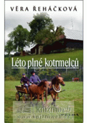 kniha Léto plné kotrmelců, Petra 2007